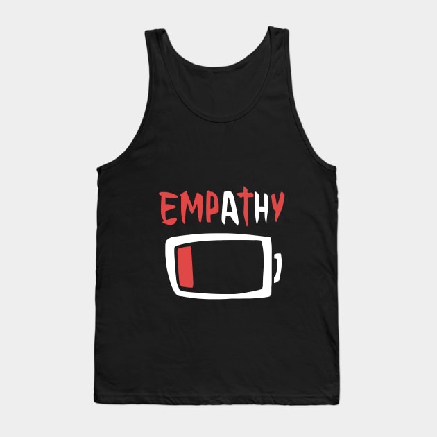 Empathy Tank Top by jamesweinreb